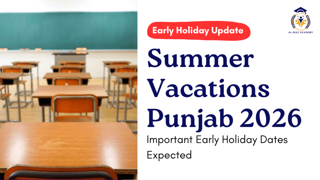 Summer Vacations Punjab 2026
